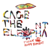 Cage the Elephant - Always Something