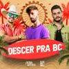 Brenno E Matheus - Descer Pra BC