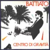 Franco Battiato - Centro di gravit&agrave; permanente / Summer on a Solitary Beach
