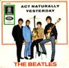 The Beatles - Act Naturally