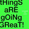 KJ-52 - tHinGs aRE gOiNg GReaT