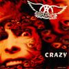 Aerosmith - Crazy