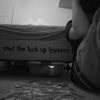 Tyyeson - shut the fuck up tyyeson