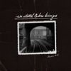 We Stood Like Kings - Berlin 1927