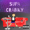 Wocky Dave - Supa Cranky