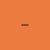 Joywave - SWISH