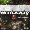 Hex Cougar - Embody