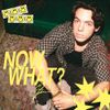 Connor Price - NOW WHAT?
