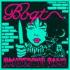 BBQT - Dangerous Dame