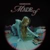 Goldielocks - Made Of