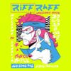 Riff Raff - Welcome to Shaolin