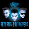 Nekromantix - Return of the Loving Dead
