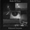 Made Of Pain - Without Purpose
