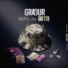 Gradur - Resta du ghetto