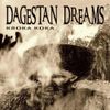 Kroka Koka - Dagestan Dreams