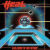 H.E.A.T - Welcome To The Future