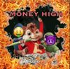 XxX_GIGAFO!D_XxX - MONEY HIGH
