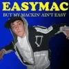 Mac Miller - But My Mackin' Ain't Easy