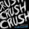 Paramore - crushcrushcrush