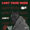 Deji - Lost Your Mind