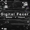 Belluna - Digital Fever