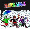CHRIST DILLINGER - GERK WALK