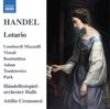 H&auml;ndelfestspielorchester Halle / Attilio Cremonesi / Francesca Lombardi Mazzulli / Carlo Vistoli / Anna Bonitatibus / Krysti - Handel: Lotario