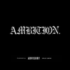 B.I.G DINO - Ambition
