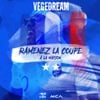 Vegedream - Ramenez la coupe &agrave; la maison