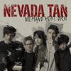 Nevada Tan - Niemand h&ouml;rt dich