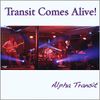 Alpha Transit - Transit Comes Alive!