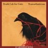 Death Cab for Cutie - Transatlanticism (10th Anniversary Edition)
