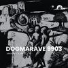 Dogmarave 9903