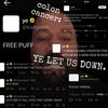 Colon Cancer - YE LET US DOWN.