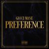 Gucci Mane - Preference