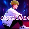 Dalas - Obsesionada
