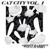 The Scary Jokes - Cat City Vol. 1 - "White Rabbit"