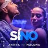 Anitta - S&iacute; o No