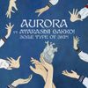 AURORA - Some Type Of Skin