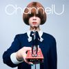 緑黄色社会 [Ryokuoushoku Shakai] - Channel U