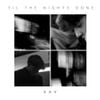 Xav - Til The Nights Done
