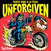 Lil Texas - The Unforgiven