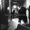 Luke Spiller - Love Will Probably Kill Me Before Cigarettes And Wine