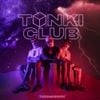 Tussiwarriors - TONKICLUB
