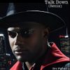 Bro Finbad - Talking Down (Remix)