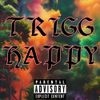 Bro Finbad - TRIGG HAPPY