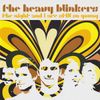 The Heavy Blinkers - The Night and I Are Still so Young