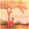The Gentle Isolation - It Started With An April Shower