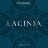 Stefano Pilia - Lacinia