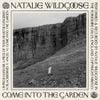 Come Into The Garden